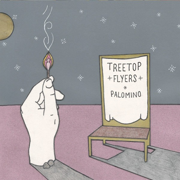 Treetop Flyers – Palomino LP