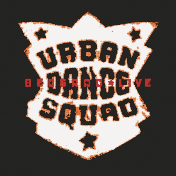 Urban Dance Squad ‎– Beograd Live LP