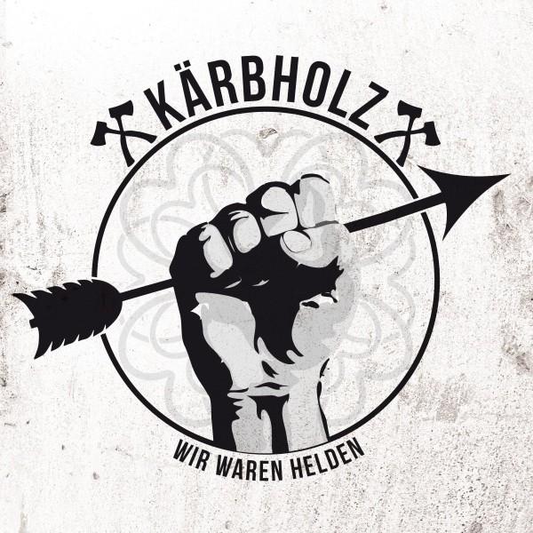 Kärbholz – Wir Waren Helden LP 10inch